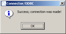 Success; connection was made!